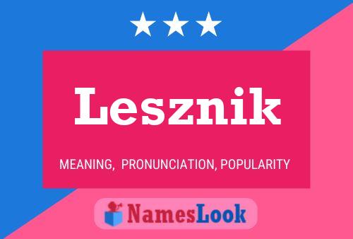 Póster del nombre Lesznik