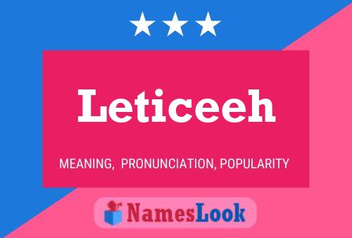 Póster del nombre Leticeeh