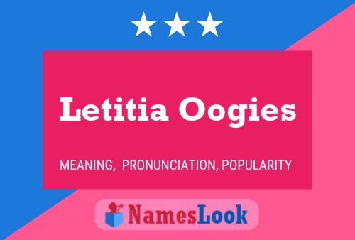 Póster del nombre Letitia Oogies