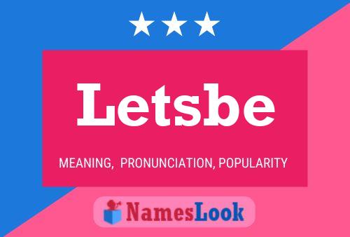 Póster del nombre Letsbe