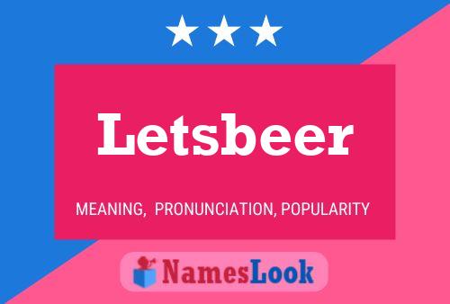 Póster del nombre Letsbeer