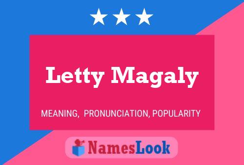 Póster del nombre Letty Magaly