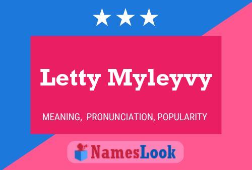 Póster del nombre Letty Myleyvy