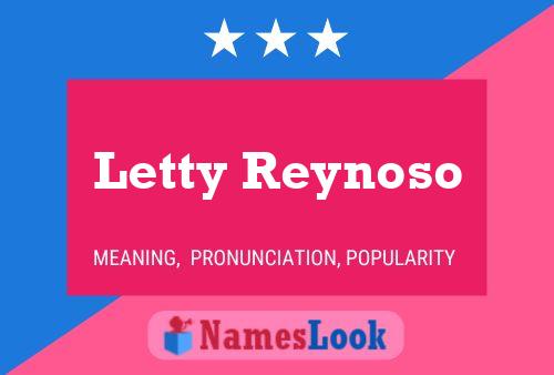 Póster del nombre Letty Reynoso