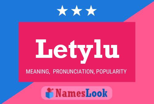 Póster del nombre Letylu