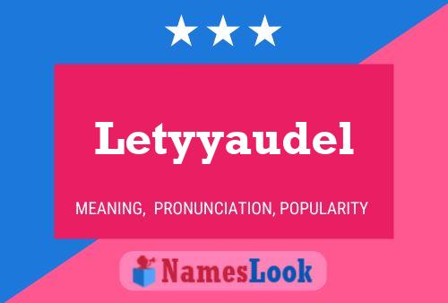 Póster del nombre Letyyaudel