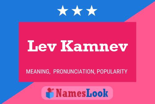 Póster del nombre Lev Kamnev