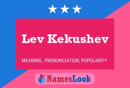 Póster del nombre Lev Kekushev