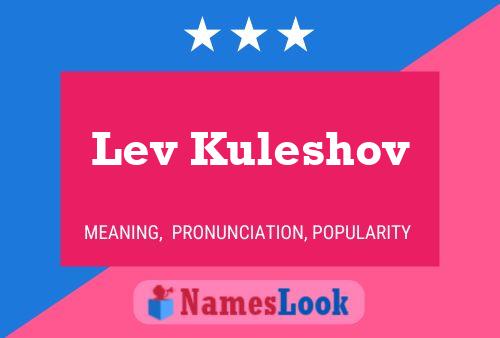 Póster del nombre Lev Kuleshov