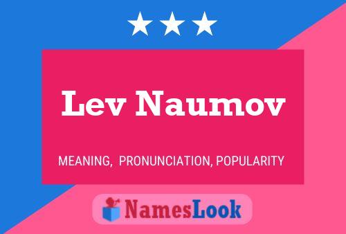 Póster del nombre Lev Naumov