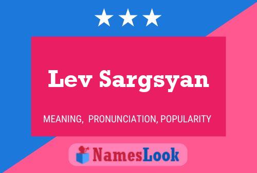 Póster del nombre Lev Sargsyan