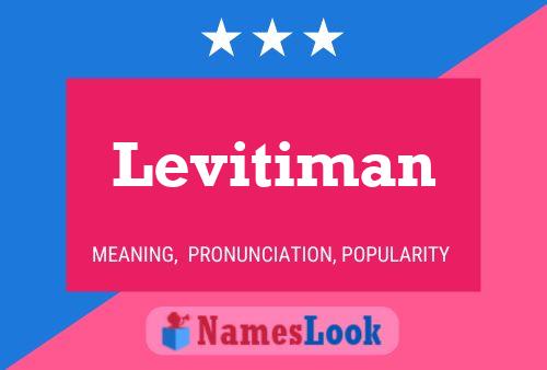 Póster del nombre Levitiman