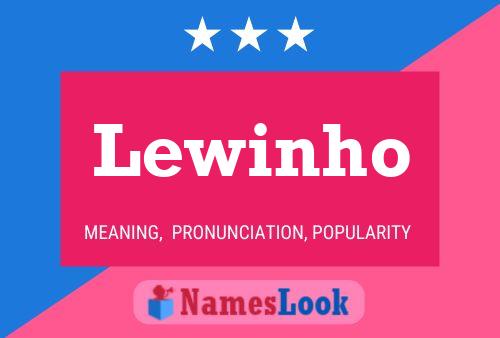 Póster del nombre Lewinho