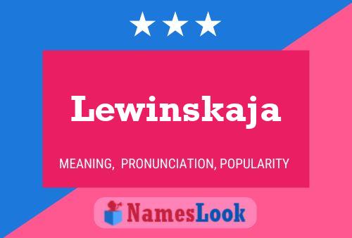 Póster del nombre Lewinskaja