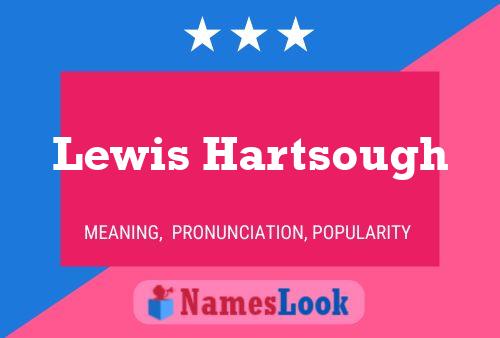 Póster del nombre Lewis Hartsough