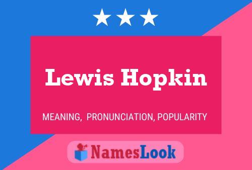 Póster del nombre Lewis Hopkin