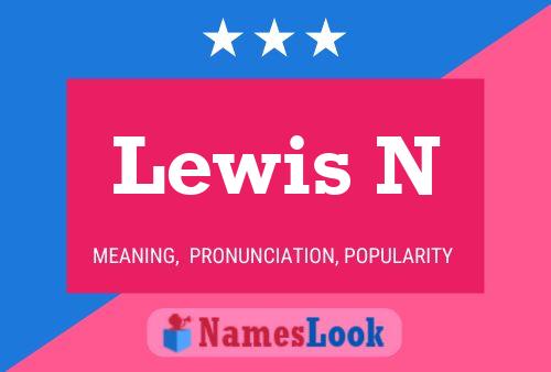 Póster del nombre Lewis N