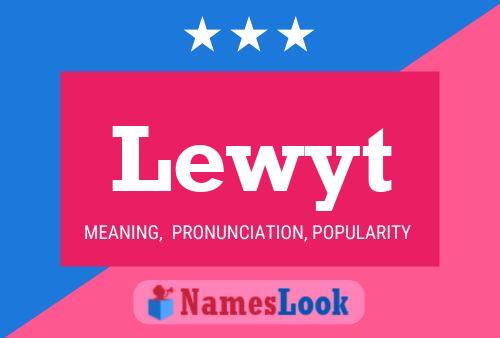 Póster del nombre Lewyt