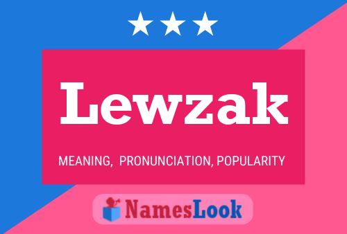 Póster del nombre Lewzak