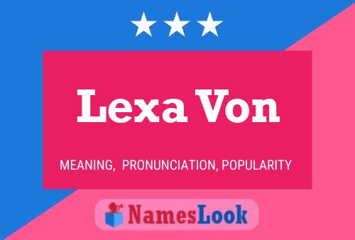 Póster del nombre Lexa Von