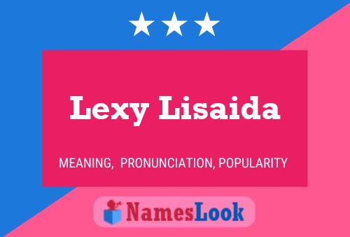 Póster del nombre Lexy Lisaida