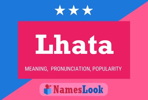 Póster del nombre Lhata