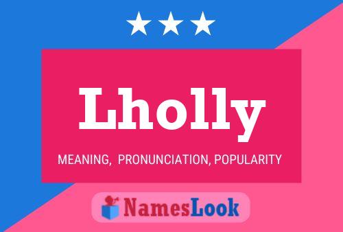 Póster del nombre Lholly