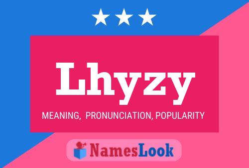 Póster del nombre Lhyzy