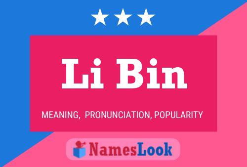 Póster del nombre Li Bin