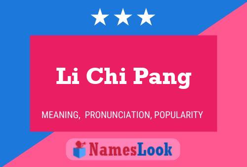 Póster del nombre Li Chi Pang