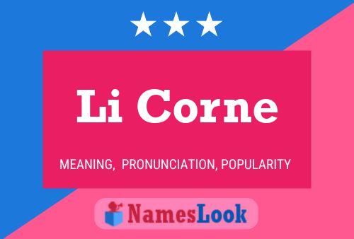 Póster del nombre Li Corne