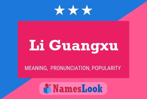 Póster del nombre Li Guangxu