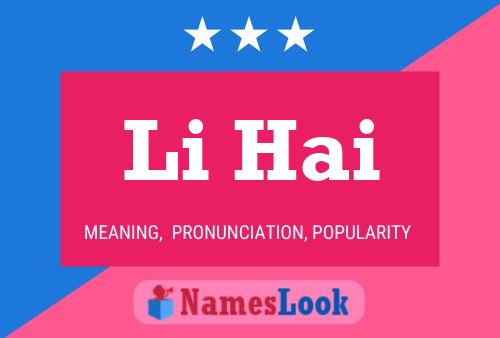 Póster del nombre Li Hai