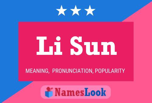 Póster del nombre Li Sun