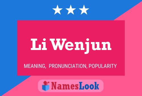 Póster del nombre Li Wenjun