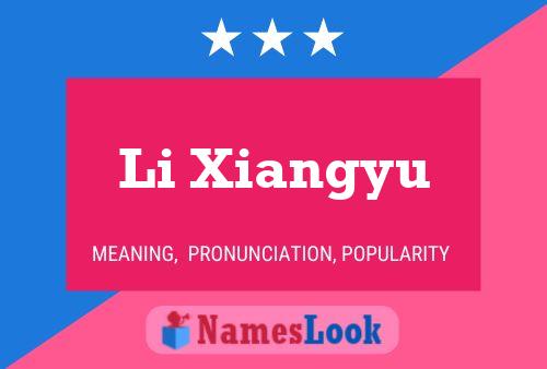 Póster del nombre Li Xiangyu