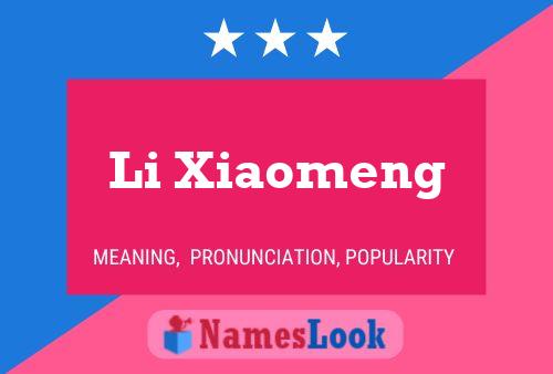 Póster del nombre Li Xiaomeng