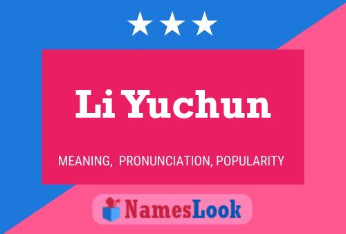 Póster del nombre Li Yuchun