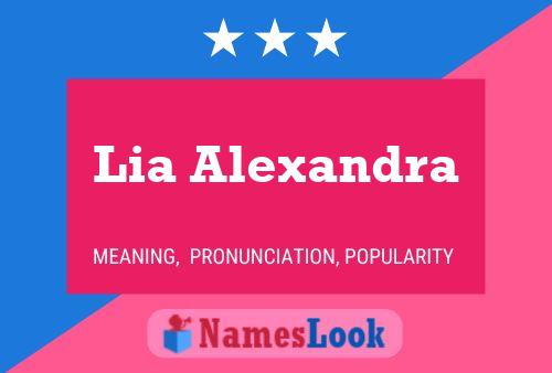 Póster del nombre Lia Alexandra