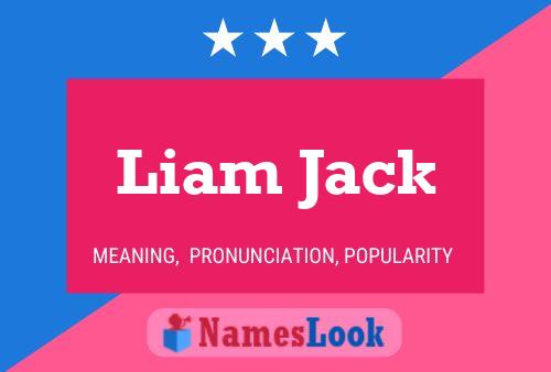 Póster del nombre Liam Jack