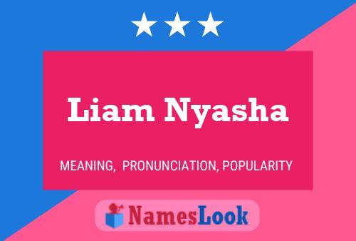 Póster del nombre Liam Nyasha