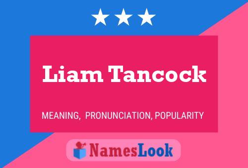 Póster del nombre Liam Tancock