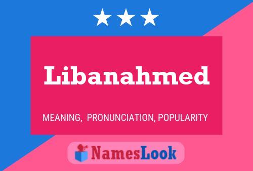 Póster del nombre Libanahmed