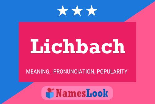 Póster del nombre Lichbach