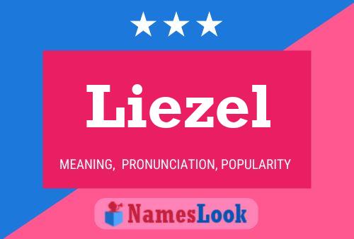 Póster del nombre Liezel