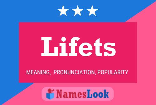 Póster del nombre Lifets