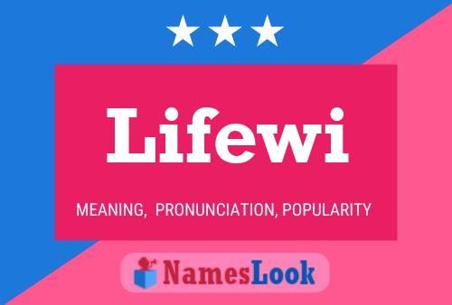 Póster del nombre Lifewi