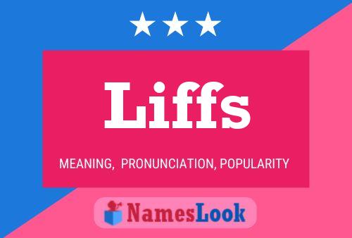 Póster del nombre Liffs