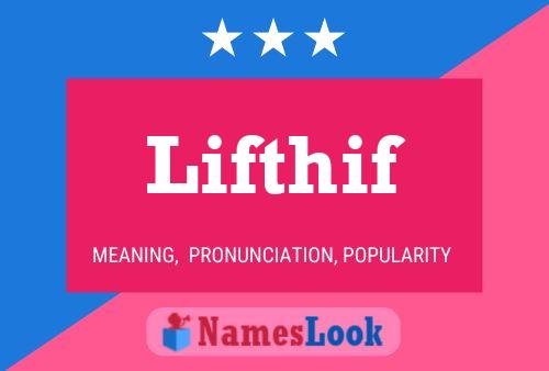 Póster del nombre Lifthif