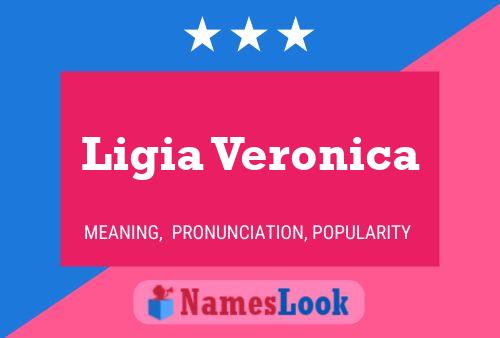 Póster del nombre Ligia Veronica